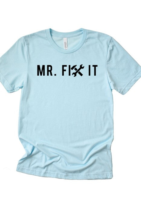 Mr Fix It Tee - steven wick