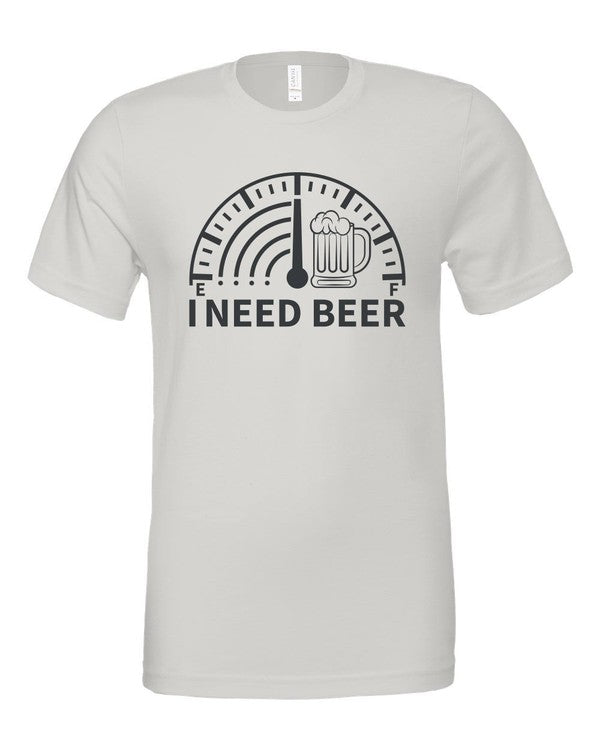 I Need Beer Crew Neck Graphic Tee - steven wick