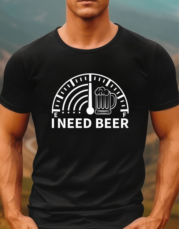I Need Beer Crew Neck Graphic Tee - steven wick