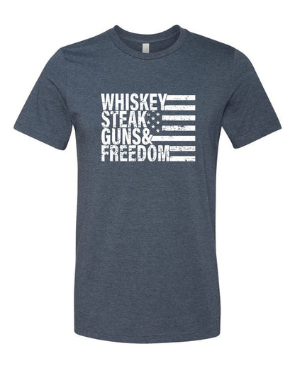 Whiskey Steak Guns &amp; Freedom Tee - steven wick