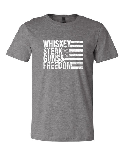 Whiskey Steak Guns &amp; Freedom Tee - steven wick
