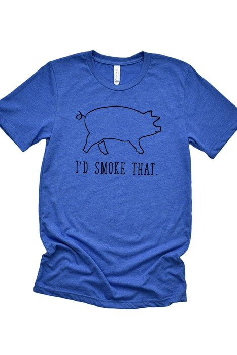 I'd Smoke That Tee - steven wick