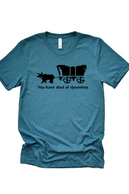 You Have Died Tee - steven wick